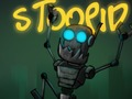 Spiel Stoopid Roboter  Online