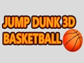 Spiel Sprung Dunk 3D Basketball  Online