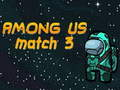 Spiel Unter uns Match 3  Online