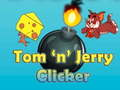 Spiel Tom'n'Jerry Clicker Online