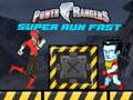 Spiel Power Rangers Super schnell laufen  Online