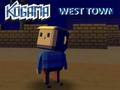 Spiel Kogama Weststadt  Online