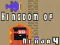 Spiel Königreich Ninja 4  Online