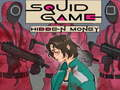 Spiel Tintenfisch Spiel verstecktes Geld  Online