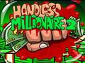 Spiel Handloser Millionär 2  Online