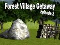 Spiel Forest Village Getaway Folge 2  Online