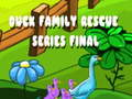 Spiel Finale der Duck Family Rescue Series  Online