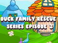 Spiel Duck Family Rescue Series Folge 2  Online