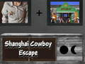 Spiel Shanghai Cowboy-Flucht  Online