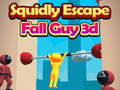 Spiel Tintenfisch Escape Fall Guy 3D  Online