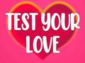 Spiel Teste deine Liebe  Online