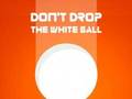Spiel Lass den weißen Ball nicht fallen  Online