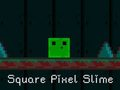 Spiel Quadratischer Pixelschleim  Online