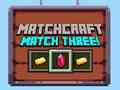 Spiel Matchcraft Match 3  Online