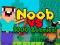 Spiel Noob gegen 1000 Zombies  Online