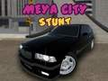 Spiel Meya City-Stunt  Online