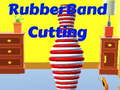 Spiel Gummiband schneiden  Online
