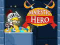 Spiel Majestätischer Held  Online