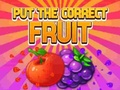 Spiel Setzen Sie die richtige Frucht ein  Online