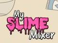Spiel Mein Slime-Mixer  Online