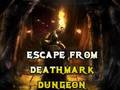 Spiel Flucht aus dem Deathmark-Dungeon  Online