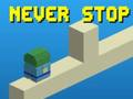 Spiel Niemals aufhören  Online