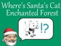 Spiel Wo ist die Katze des Weihnachtsmanns im Zauberwald?  Online