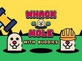 Spiel Schlag einen Maulwurf mit Freunden  Online