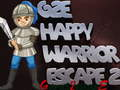Spiel Happy Warrior Escape 2 Online