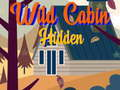 Spiel Wilde Hütte versteckt  Online