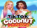 Spiel TikTok Kokosnussprinzessinnen  Online