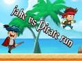 Spiel Jake gegen Pirate Run  Online