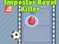 Spiel Betrüger Royal Killer  Online