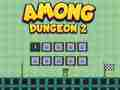 Spiel Unter Dungeon 2  Online