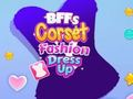 Spiel BFFs Korsettmode verkleiden sich  Online