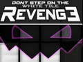 Spiel Treten Sie nicht auf die White Tile Revenge  Online