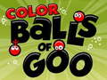 Spiel Farbe Balls of Goo  Online