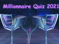 Spiel Millionärs-Quiz 2021  Online