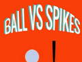 Spiel Ball gegen Spikes  Online