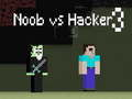 Spiel Noob gegen Hacker 3  Online