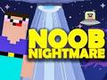Spiel Noob Nightmare Arcade Online