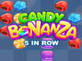 Spiel Candy Bonanza 5 in Reihe  Online