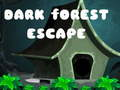 Spiel Flucht aus dem dunklen Wald  Online