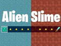 Spiel Außerirdischer Schleim  Online