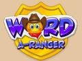 Spiel Wort A-Ranger  Online