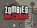 Spiel Zombies kommen  Online
