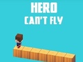 Spiel Held kann nicht fliegen  Online