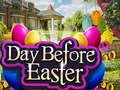 Spiel Tag vor Ostern  Online