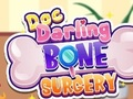 Spiel Doc Darling Knochenchirurgie  Online