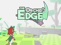 Spiel Der Rand der Orchidee  Online